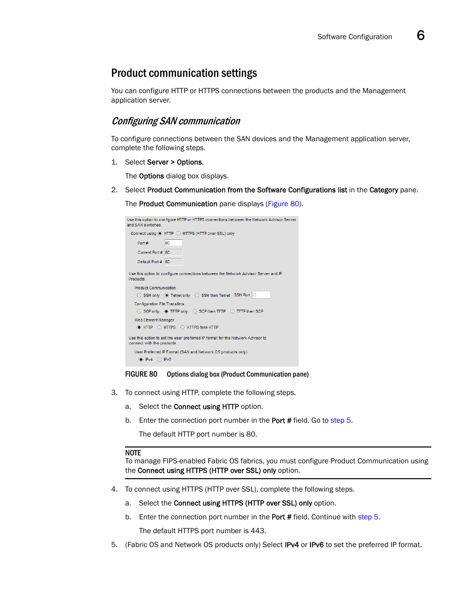 Product communication settings, Configuring san communication, Product | Communication settings | Brocade Network Advisor SAN + IP User Manual v12.1.0 User Manual | Page 287 / 2389