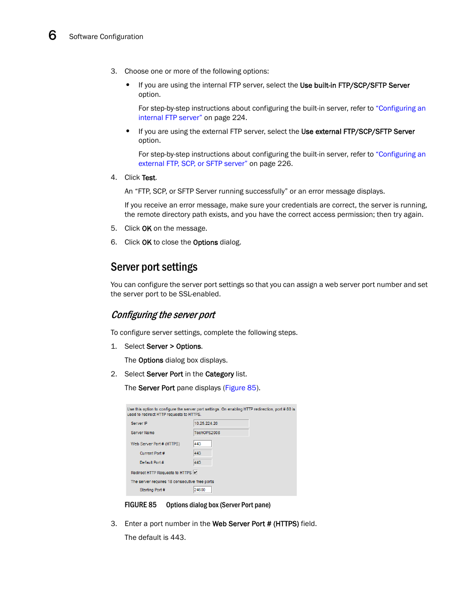 Server port settings, Configuring the server port, Server port | Settings | Brocade Network Advisor SAN + IP User Manual v12.1.0 User Manual | Page 294 / 2389