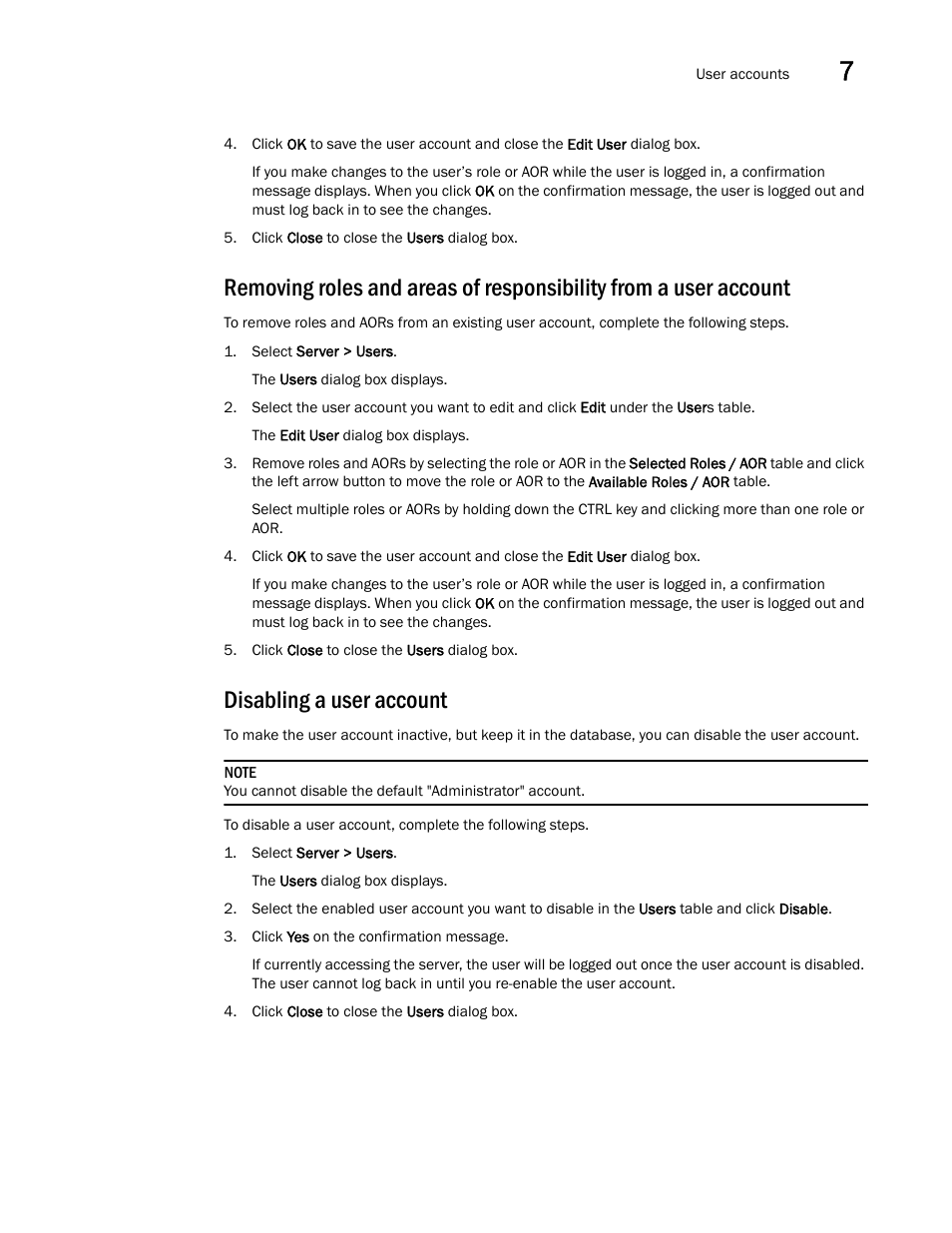 Disabling a user account, Disabling a user, Account | Brocade Network Advisor SAN + IP User Manual v12.1.0 User Manual | Page 310 / 2389