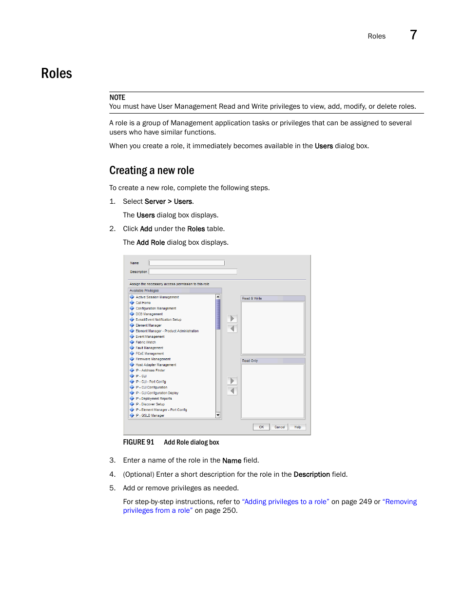Roles, Creating a new role | Brocade Network Advisor SAN + IP User Manual v12.1.0 User Manual | Page 312 / 2389
