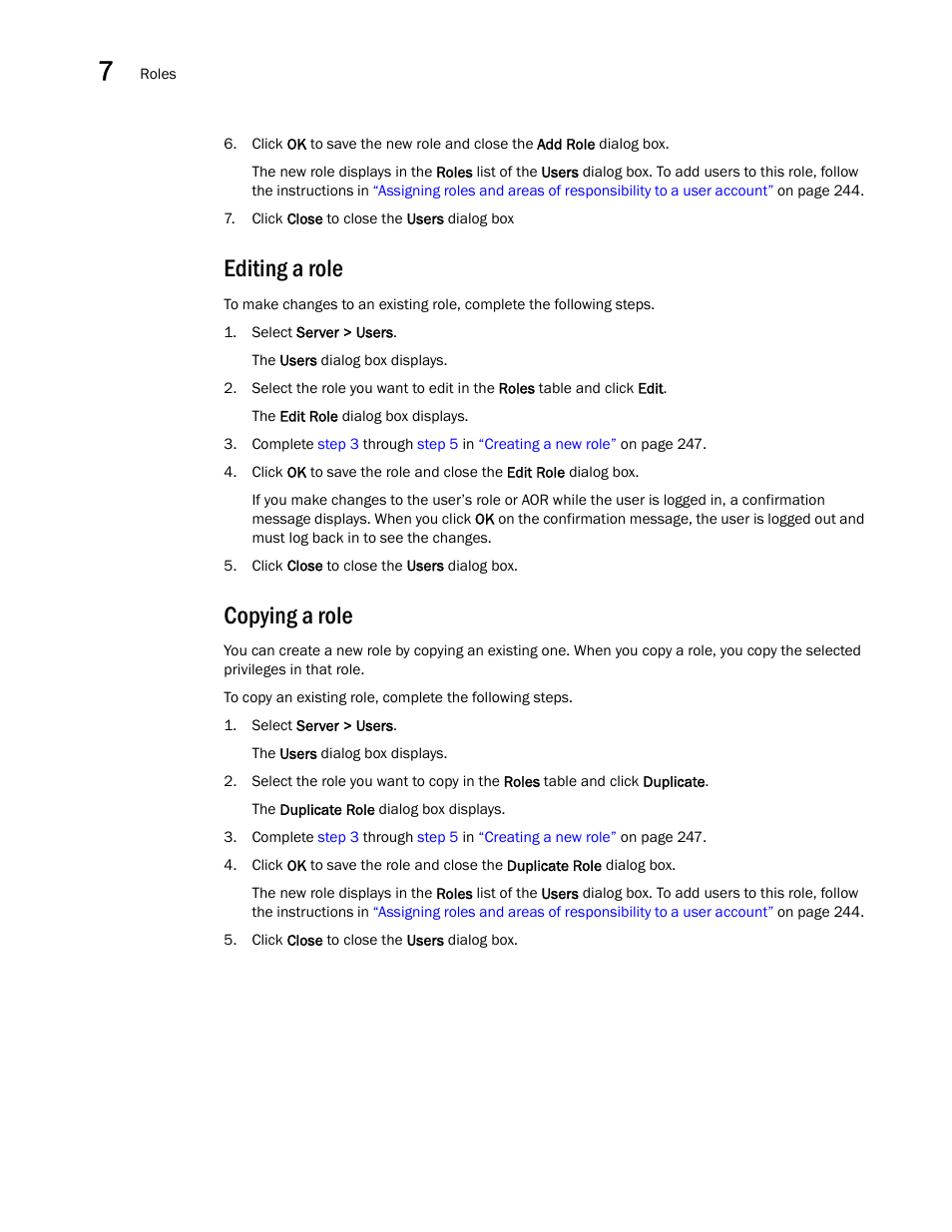 Editing a role, Copying a role | Brocade Network Advisor SAN + IP User Manual v12.1.0 User Manual | Page 313 / 2389