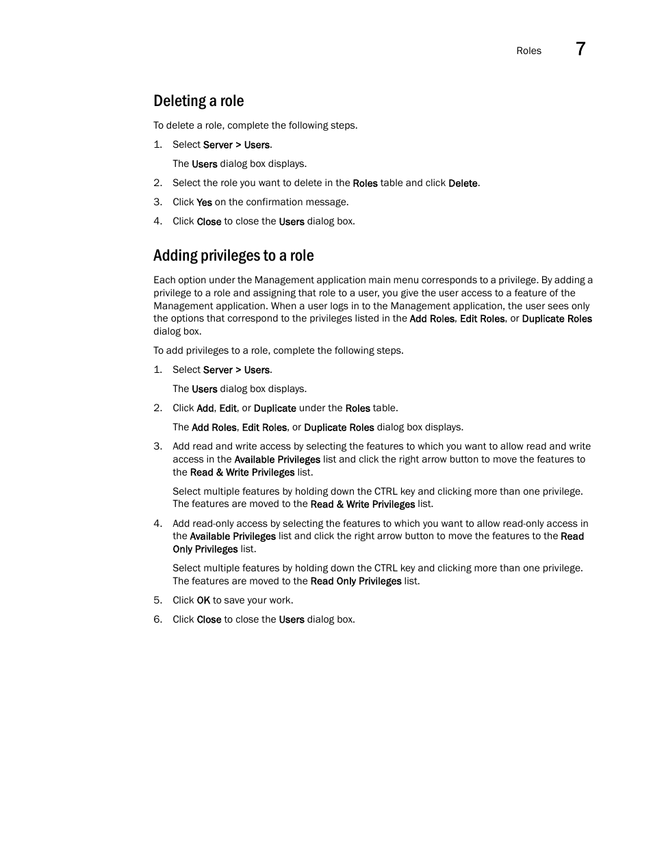 Deleting a role, Adding privileges to a role | Brocade Network Advisor SAN + IP User Manual v12.1.0 User Manual | Page 314 / 2389