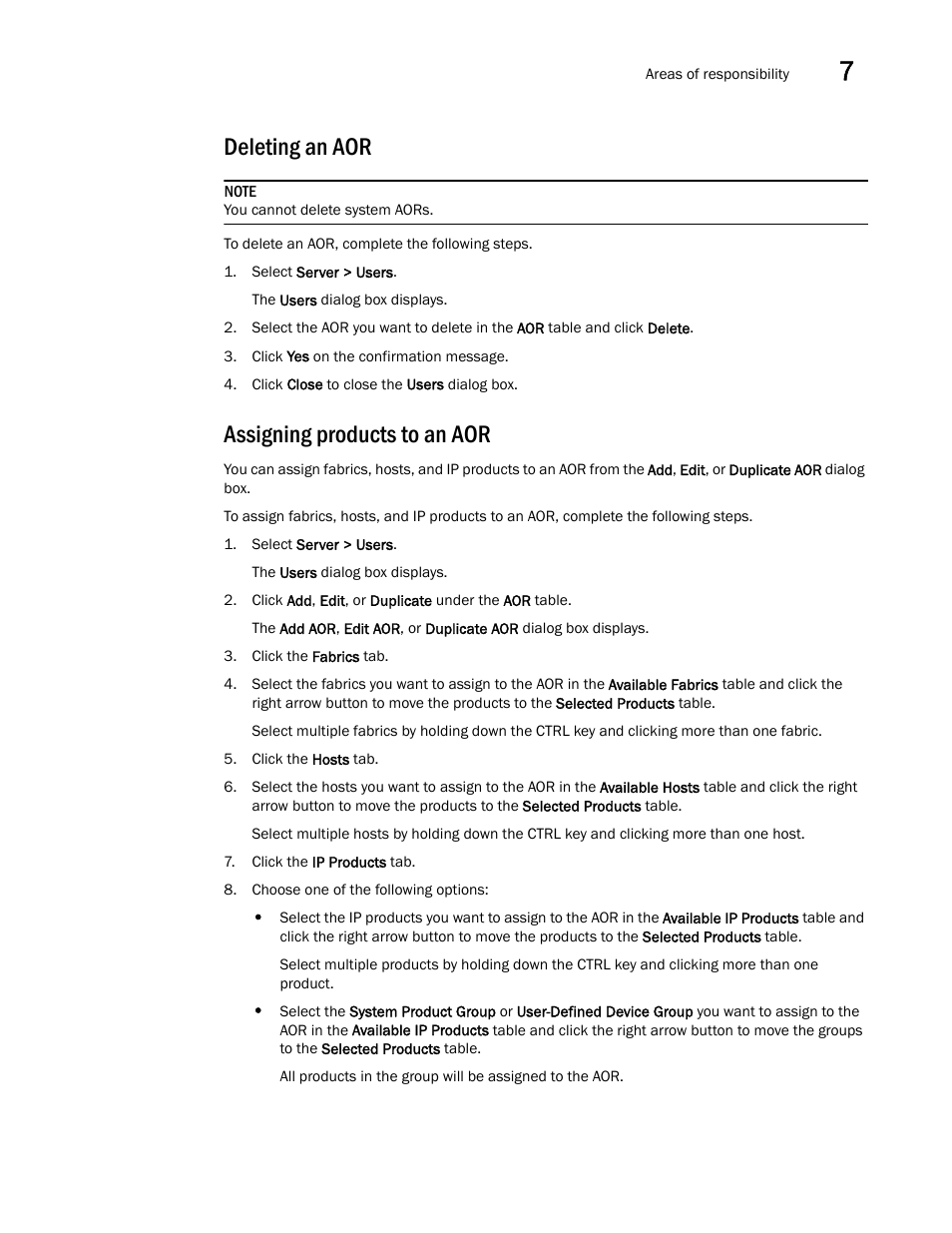 Deleting an aor, Assigning products to an aor | Brocade Network Advisor SAN + IP User Manual v12.1.0 User Manual | Page 318 / 2389