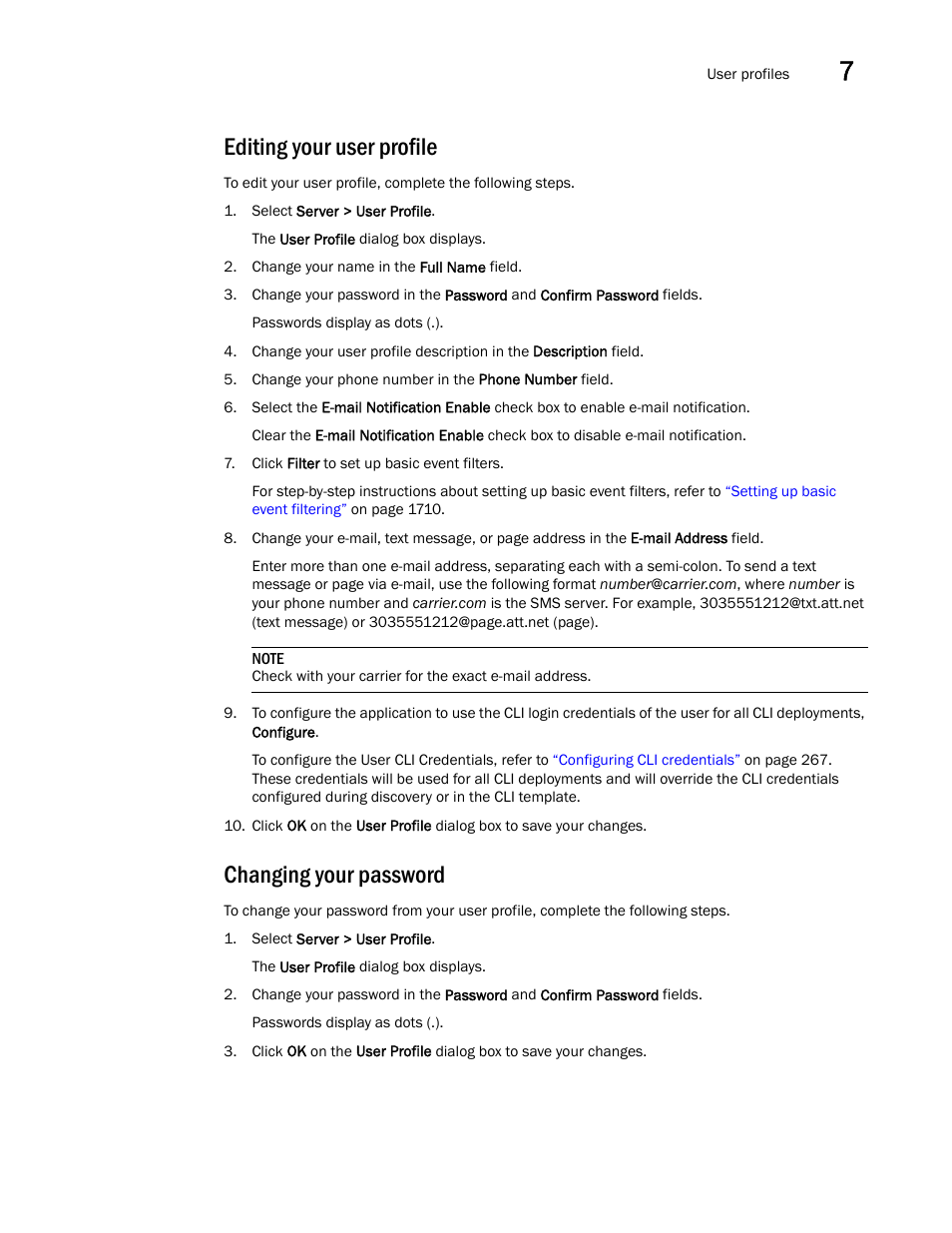 Editing your user profile, Changing your password, Editing | Your user profile, Changing your, Password | Brocade Network Advisor SAN + IP User Manual v12.1.0 User Manual | Page 330 / 2389