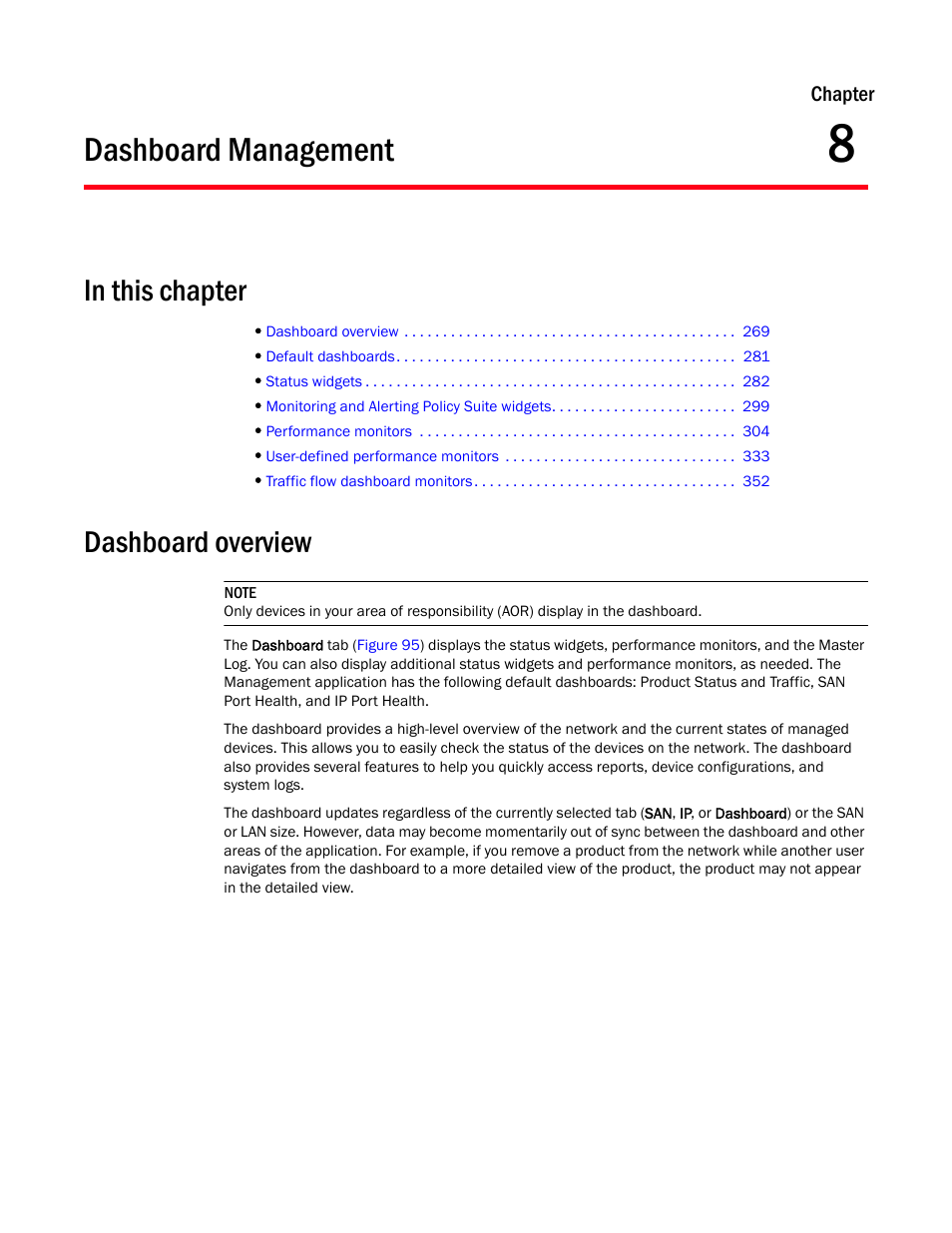 Dashboard management, Dashboard overview, Chapter 8 | Chapter 8, “dashboard management | Brocade Network Advisor SAN + IP User Manual v12.1.0 User Manual | Page 334 / 2389