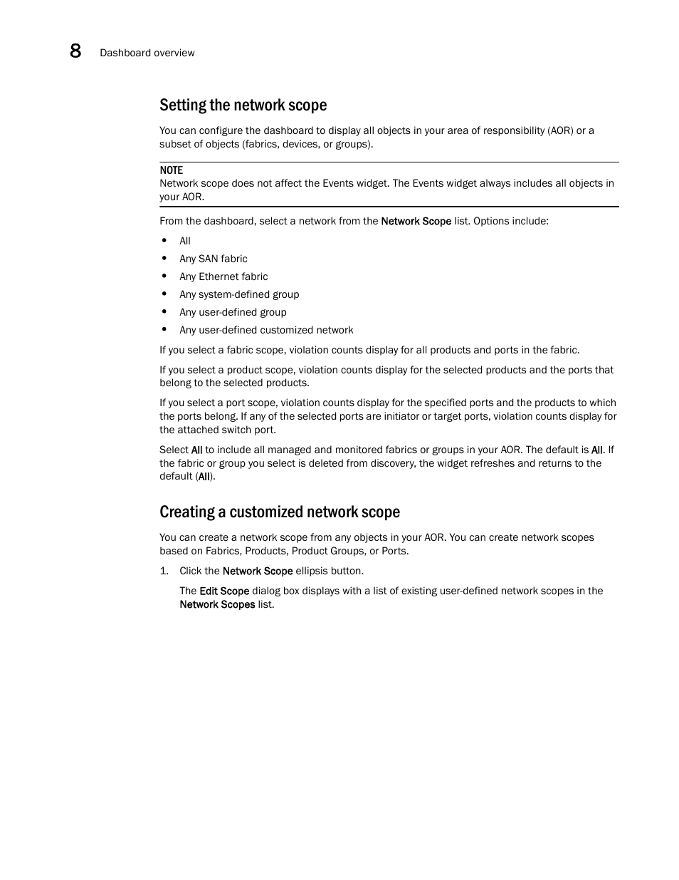 Setting the network scope, Creating a customized network scope, Creating a customized network | Scope | Brocade Network Advisor SAN + IP User Manual v12.1.0 User Manual | Page 343 / 2389