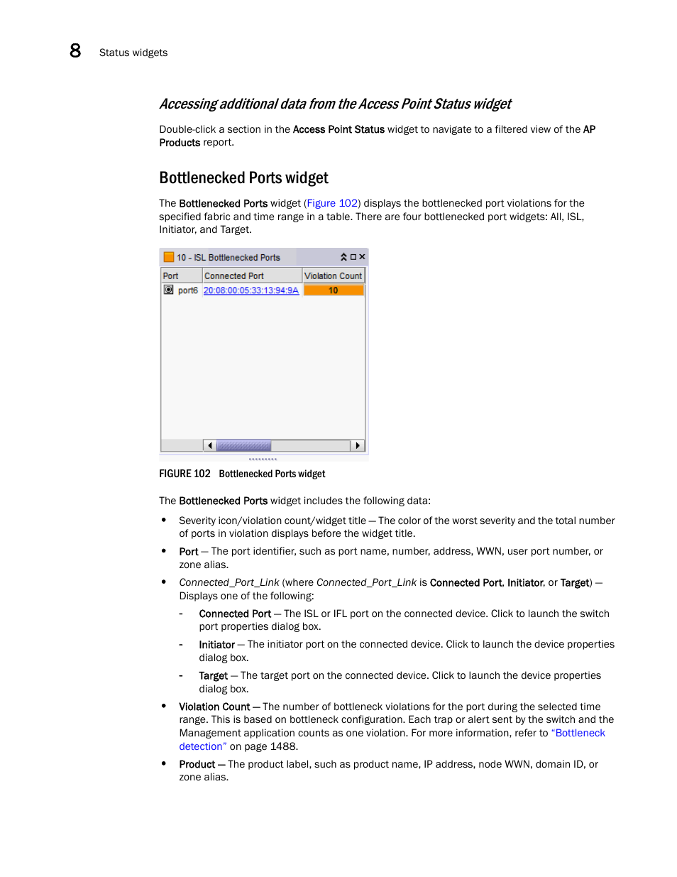 Bottlenecked ports widget | Brocade Network Advisor SAN + IP User Manual v12.1.0 User Manual | Page 349 / 2389