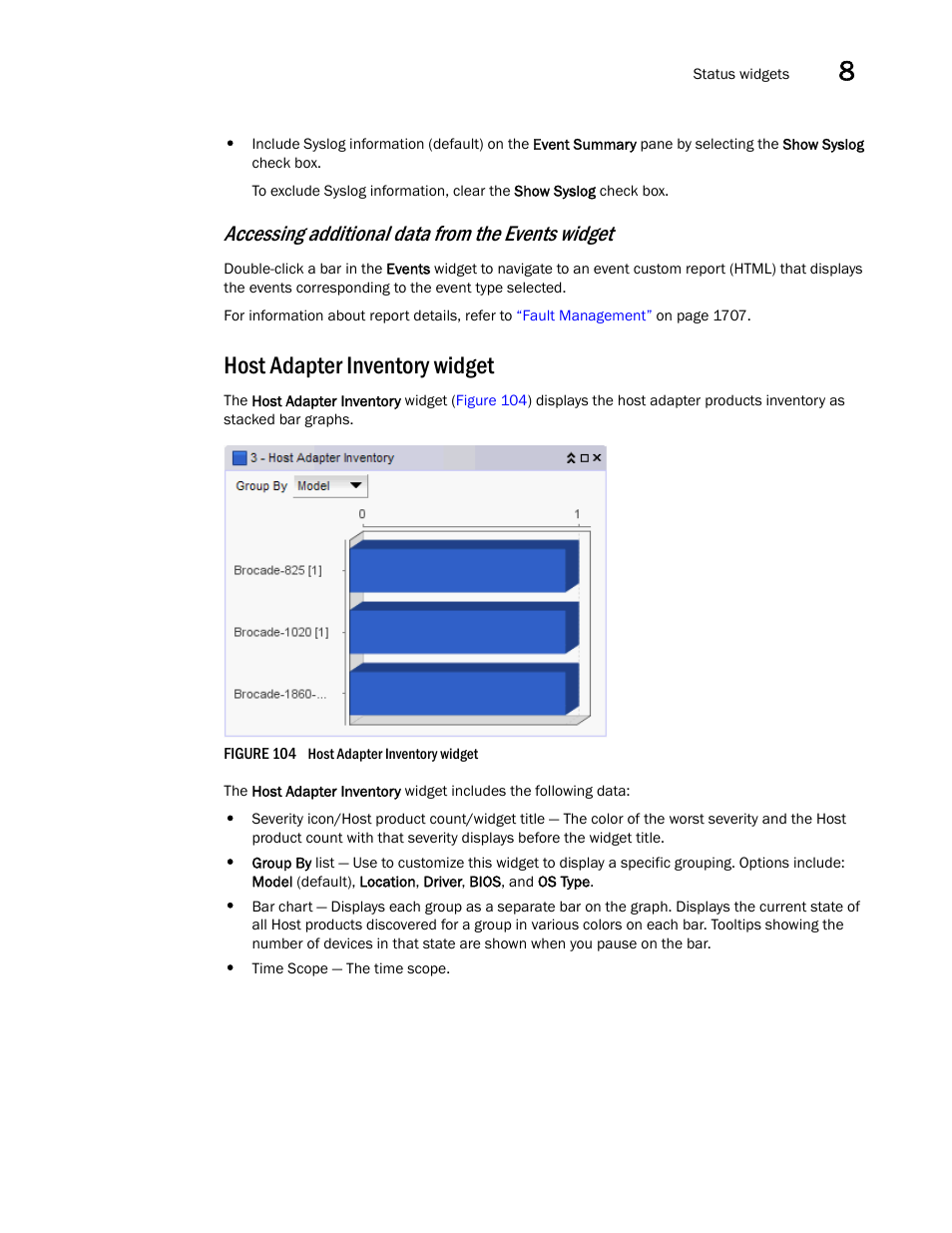 Accessing additional data from the events widget, Host adapter inventory widget | Brocade Network Advisor SAN + IP User Manual v12.1.0 User Manual | Page 352 / 2389