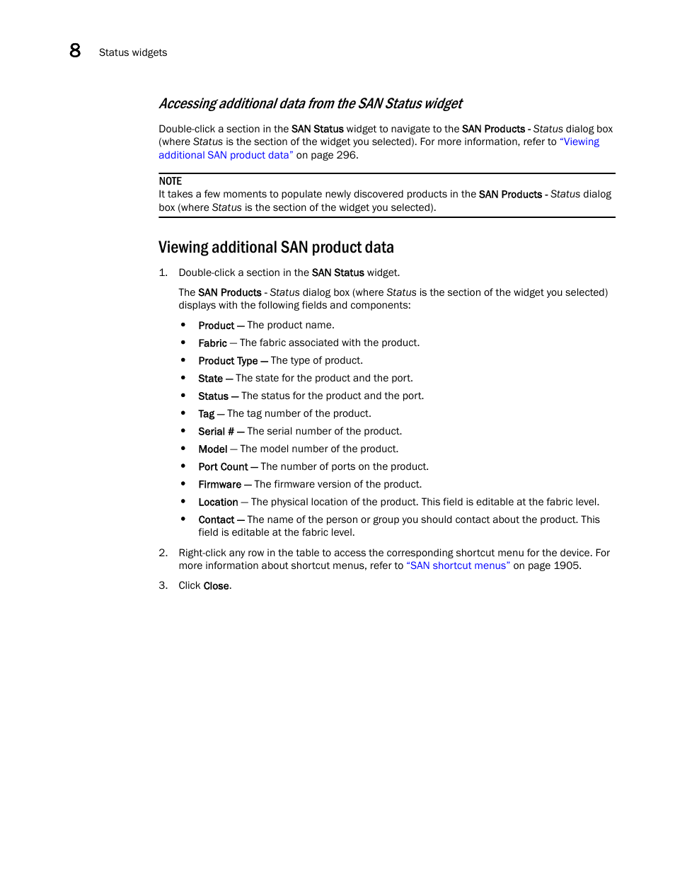 Viewing additional san product data, Viewing, Additional san product data | Brocade Network Advisor SAN + IP User Manual v12.1.0 User Manual | Page 361 / 2389