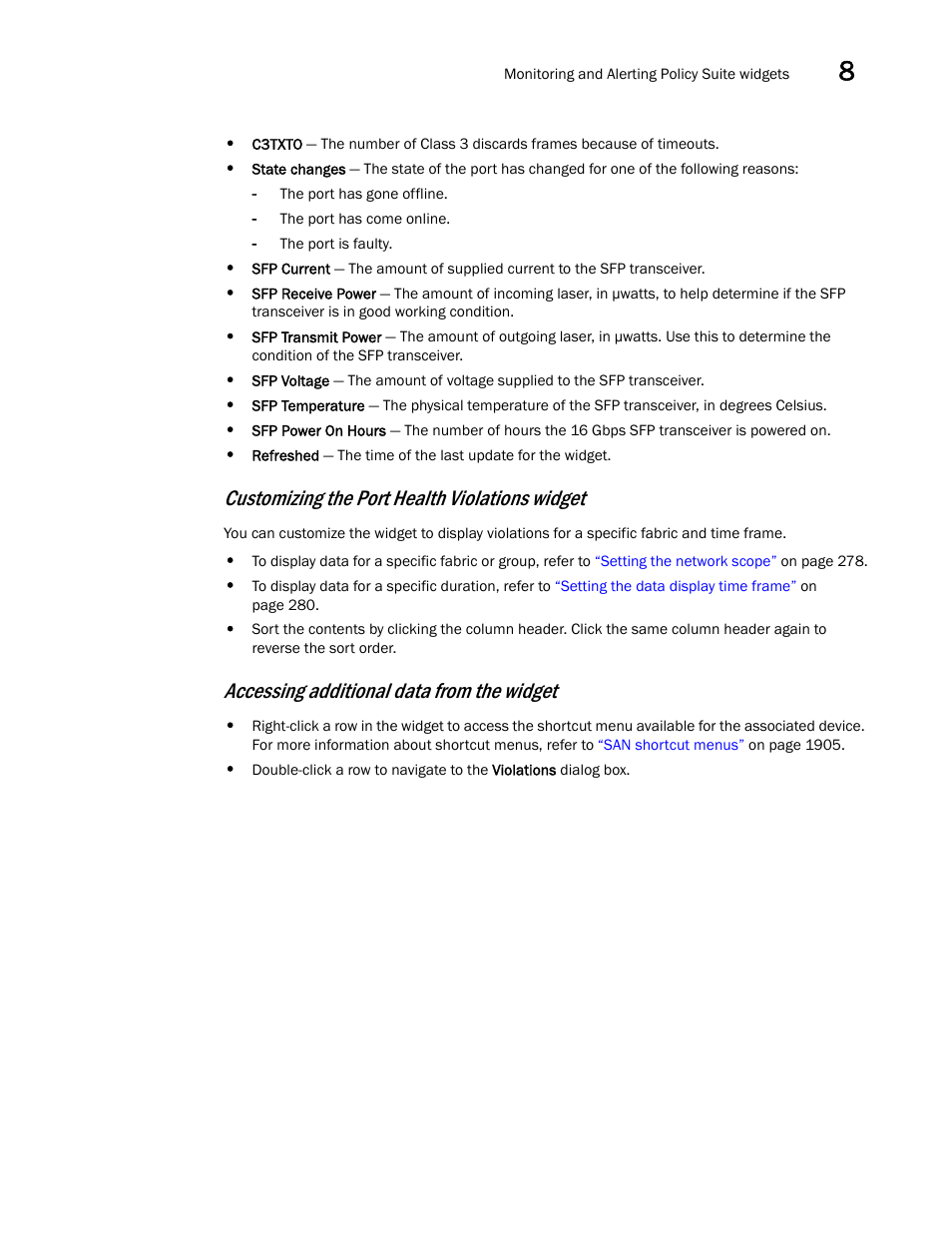 Customizing the port health violations widget, Accessing additional data from the widget | Brocade Network Advisor SAN + IP User Manual v12.1.0 User Manual | Page 368 / 2389