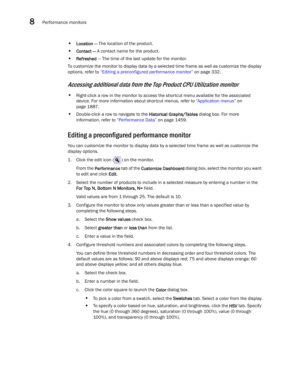 Editing a preconfigured performance monitor, Editing a preconfigured, Performance monitor | Brocade Network Advisor SAN + IP User Manual v12.1.0 User Manual | Page 397 / 2389