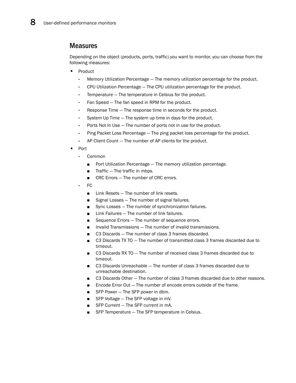 Measures | Brocade Network Advisor SAN + IP User Manual v12.1.0 User Manual | Page 399 / 2389