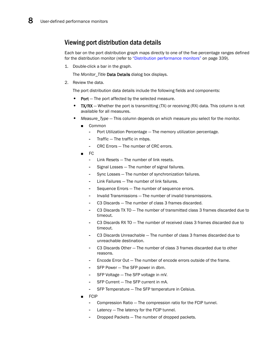 Viewing port distribution data details | Brocade Network Advisor SAN + IP User Manual v12.1.0 User Manual | Page 415 / 2389