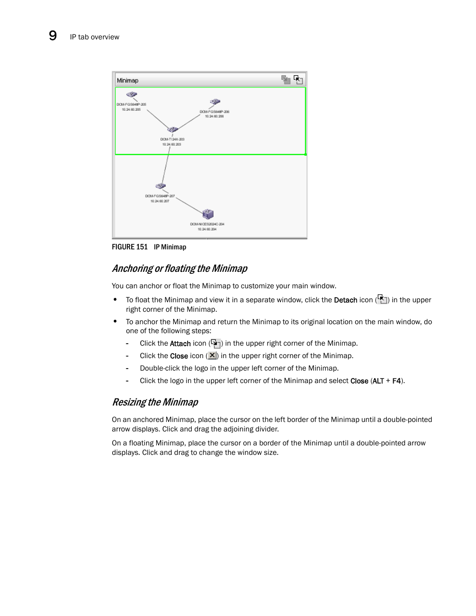 Anchoring or floating the minimap, Resizing the minimap | Brocade Network Advisor SAN + IP User Manual v12.1.0 User Manual | Page 443 / 2389
