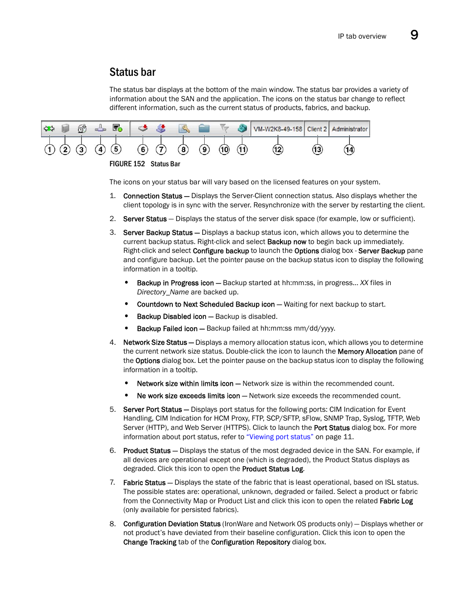 Status bar | Brocade Network Advisor SAN + IP User Manual v12.1.0 User Manual | Page 444 / 2389
