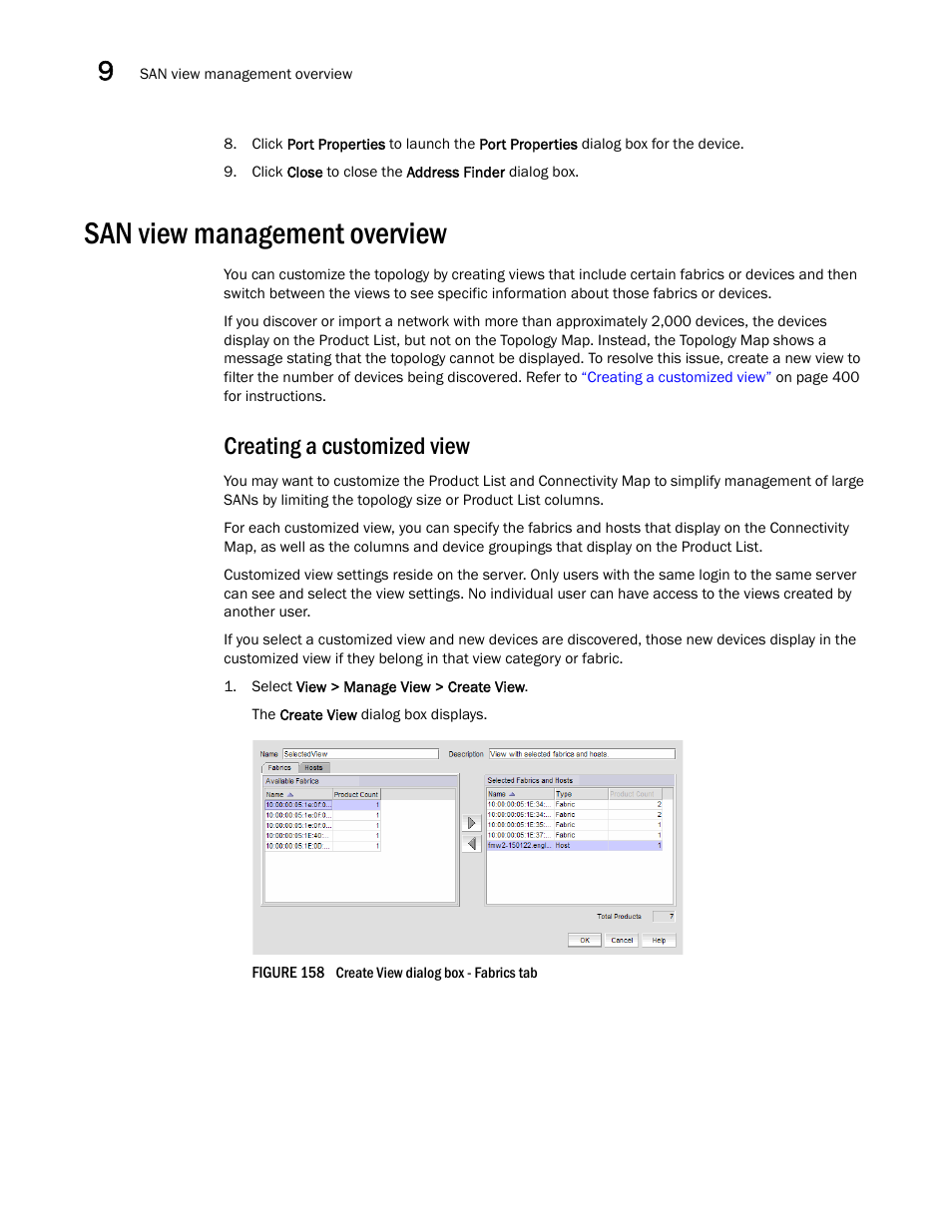 San view management overview, Creating a customized view | Brocade Network Advisor SAN + IP User Manual v12.1.0 User Manual | Page 465 / 2389