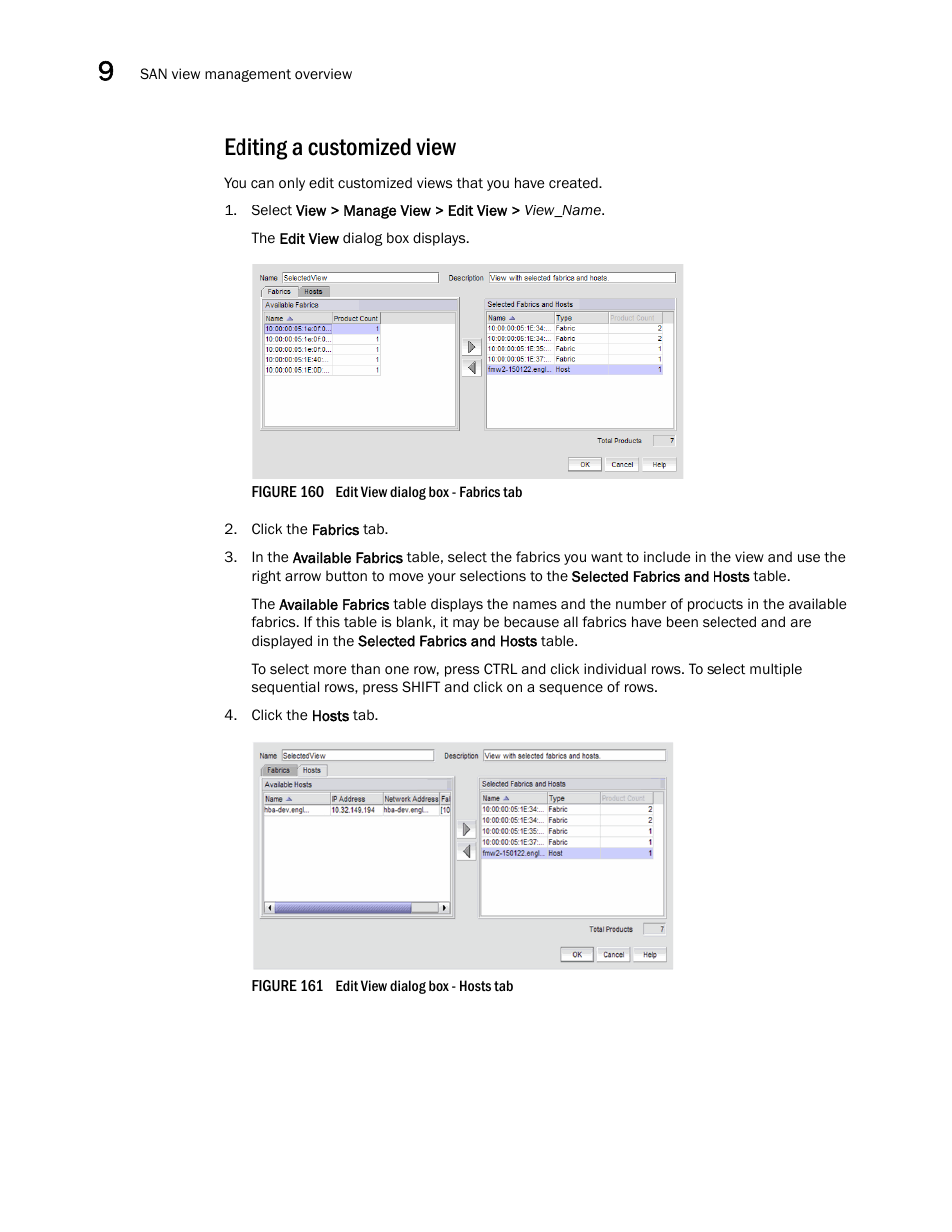 Editing a customized view | Brocade Network Advisor SAN + IP User Manual v12.1.0 User Manual | Page 467 / 2389