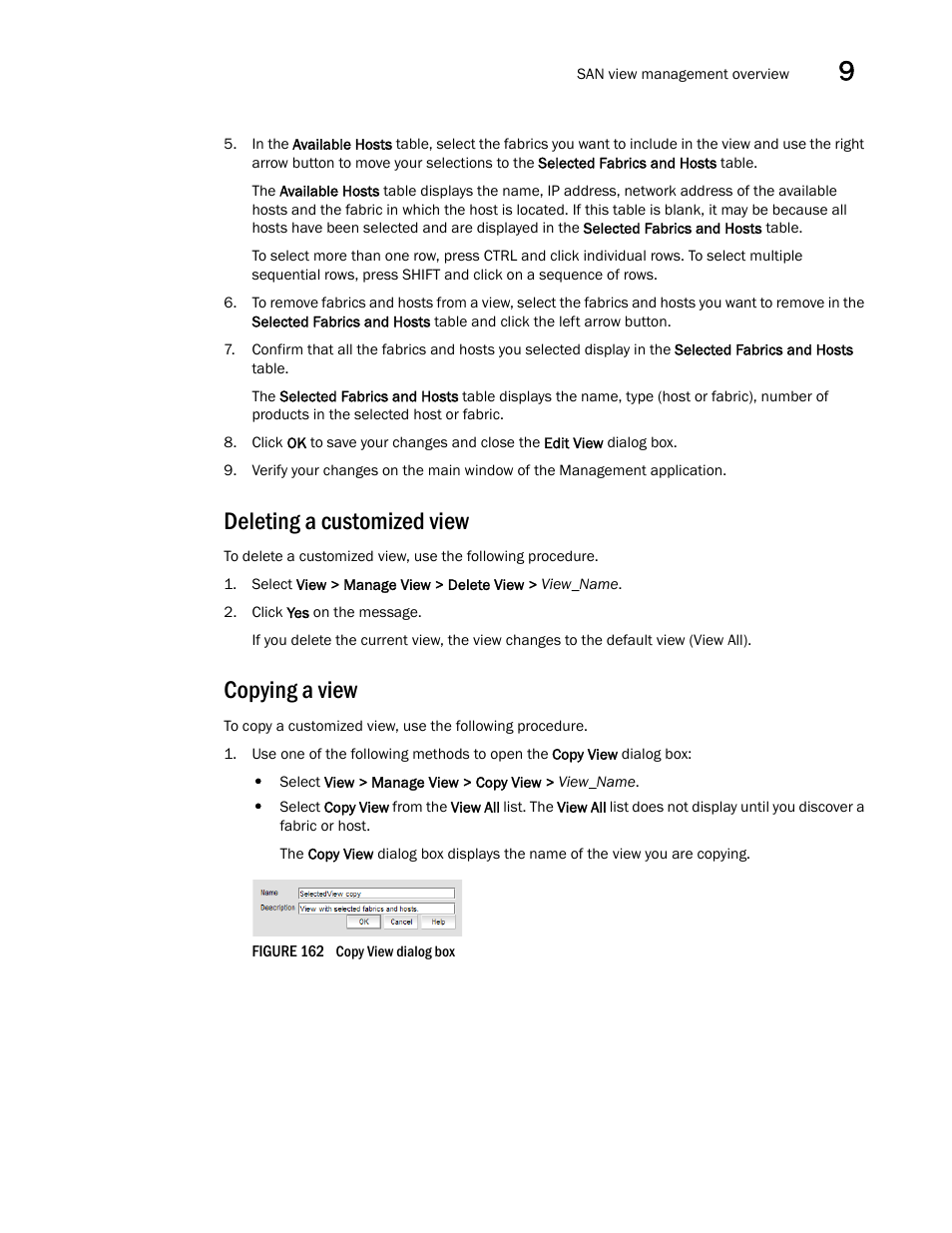 Deleting a customized view, Copying a view | Brocade Network Advisor SAN + IP User Manual v12.1.0 User Manual | Page 468 / 2389