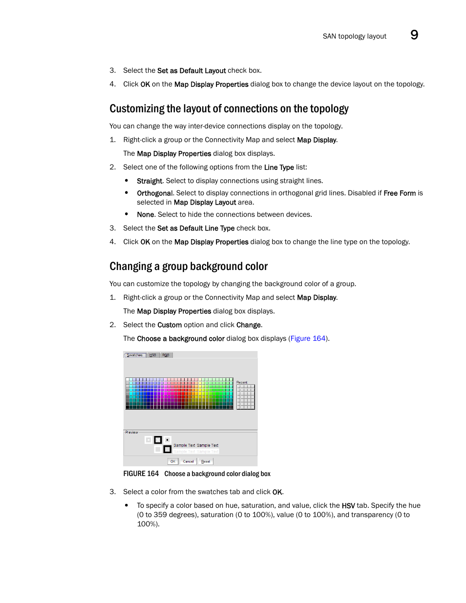 Changing a group background color | Brocade Network Advisor SAN + IP User Manual v12.1.0 User Manual | Page 472 / 2389