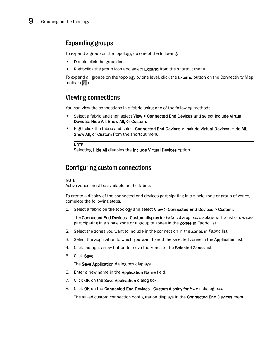 Expanding groups, Viewing connections, Configuring custom connections | Expanding groups viewing connections | Brocade Network Advisor SAN + IP User Manual v12.1.0 User Manual | Page 475 / 2389