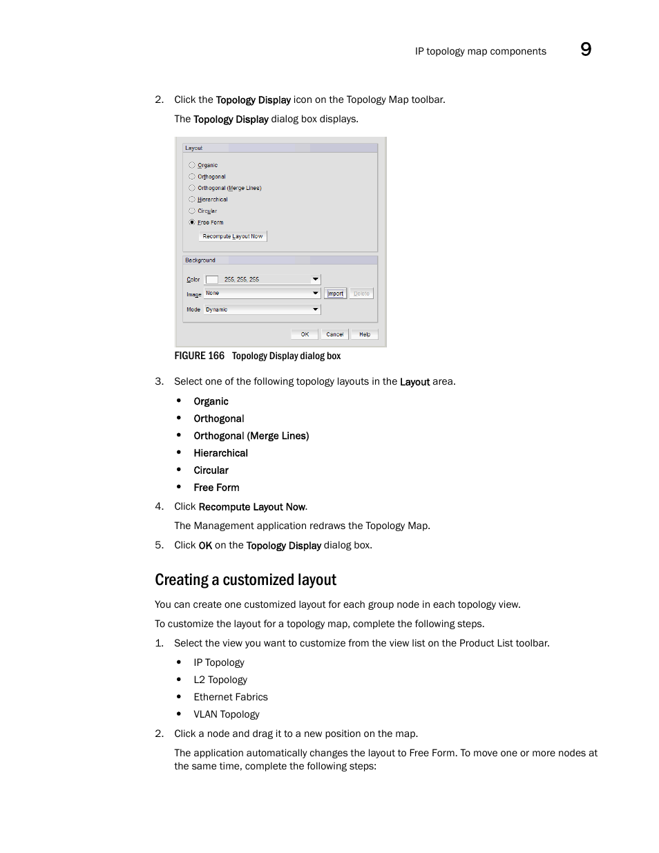 Creating a customized layout | Brocade Network Advisor SAN + IP User Manual v12.1.0 User Manual | Page 492 / 2389