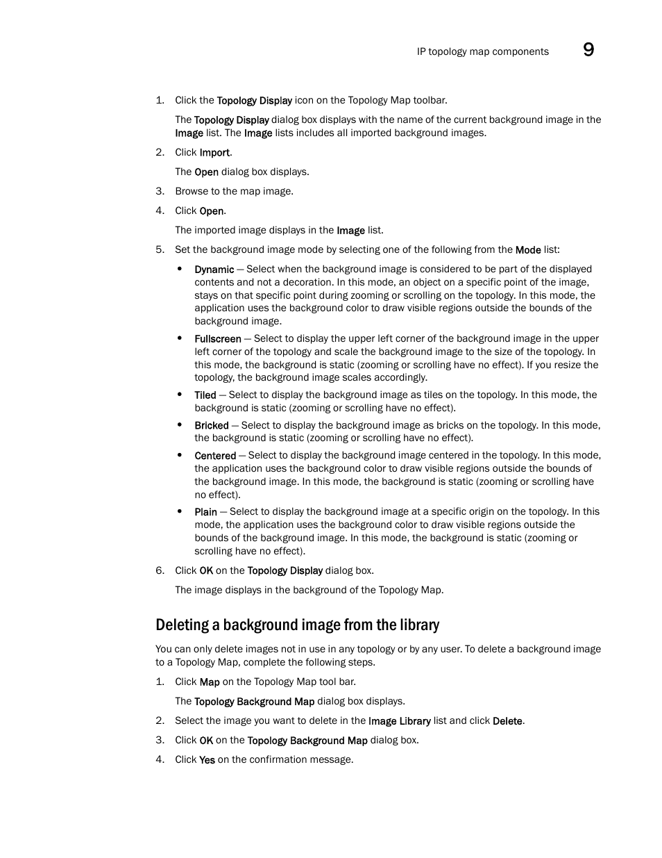 Deleting a background image from the library | Brocade Network Advisor SAN + IP User Manual v12.1.0 User Manual | Page 496 / 2389