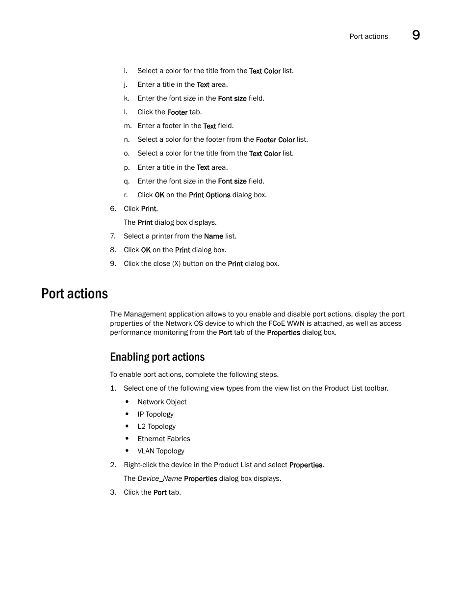 Port actions, Enabling port actions | Brocade Network Advisor SAN + IP User Manual v12.1.0 User Manual | Page 498 / 2389