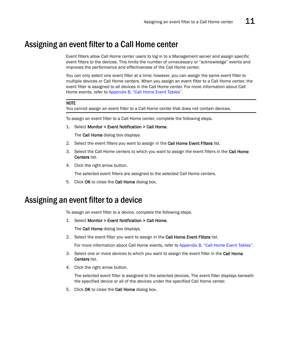 Assigning an event filter to a call home center, Assigning an event filter to a device, Assigning | An event filter to a call home center, Assigning an event filter to a, Call home center | Brocade Network Advisor SAN + IP User Manual v12.1.0 User Manual | Page 531 / 2389