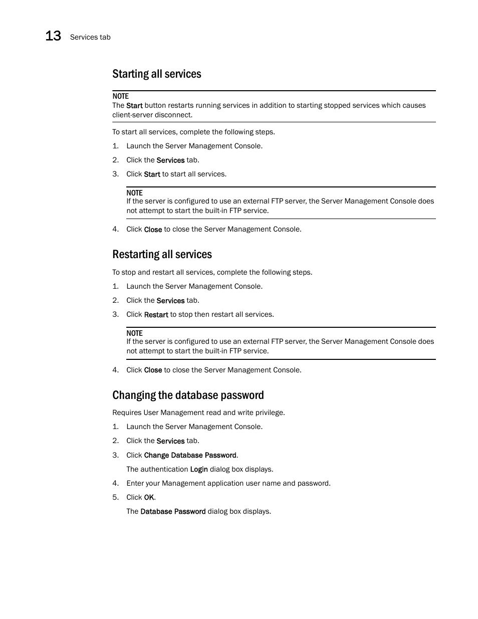 Starting all services, Restarting all services, Changing the database password | Brocade Network Advisor SAN + IP User Manual v12.1.0 User Manual | Page 552 / 2389