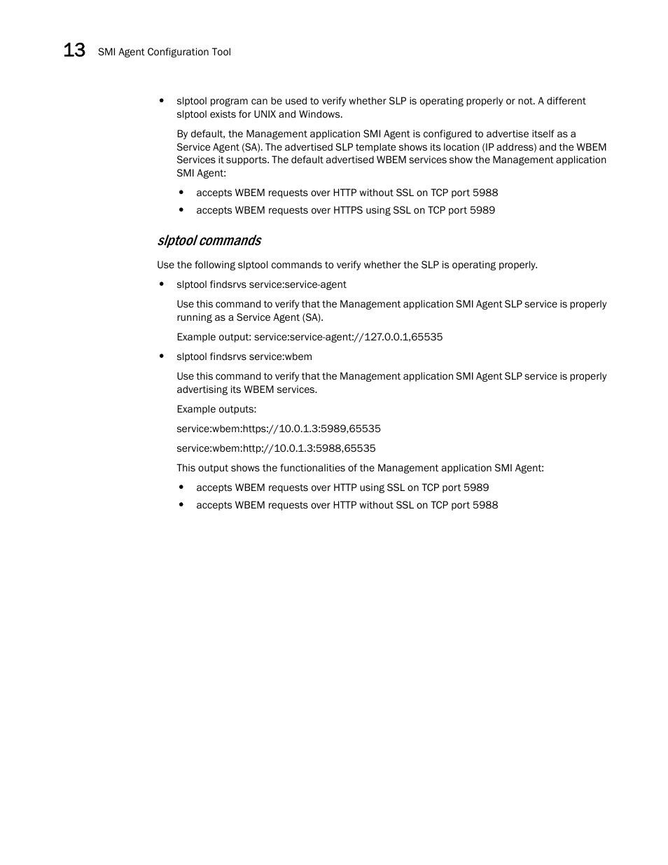 Slptool commands | Brocade Network Advisor SAN + IP User Manual v12.1.0 User Manual | Page 574 / 2389