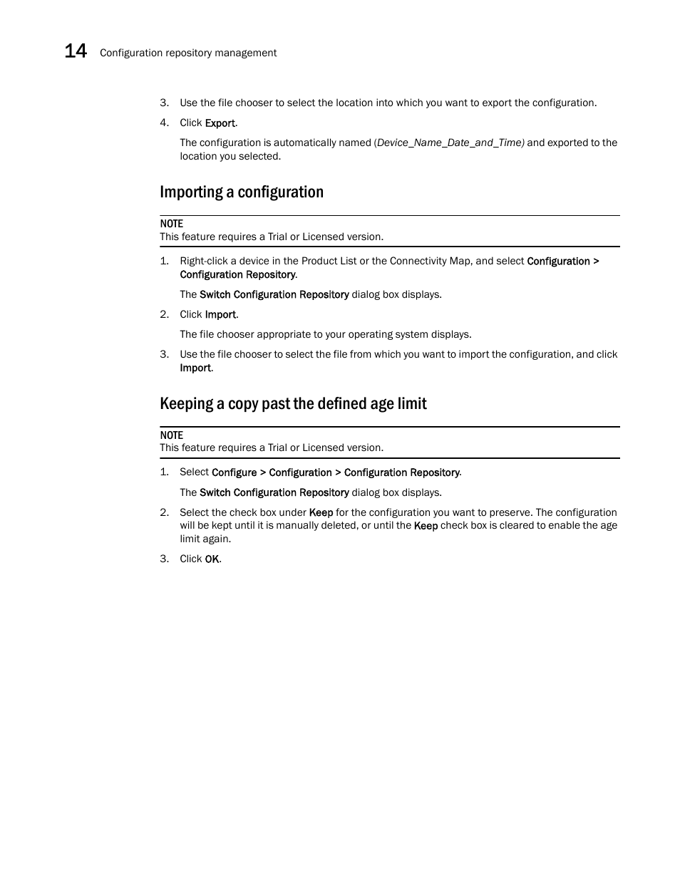 Importing a configuration, Keeping a copy past the defined age limit | Brocade Network Advisor SAN + IP User Manual v12.1.0 User Manual | Page 598 / 2389