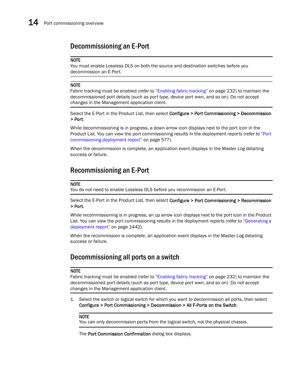 Decommissioning an e-port, Decommissioning all ports on a switch, Recommissioning an e-port | Brocade Network Advisor SAN + IP User Manual v12.1.0 User Manual | Page 636 / 2389