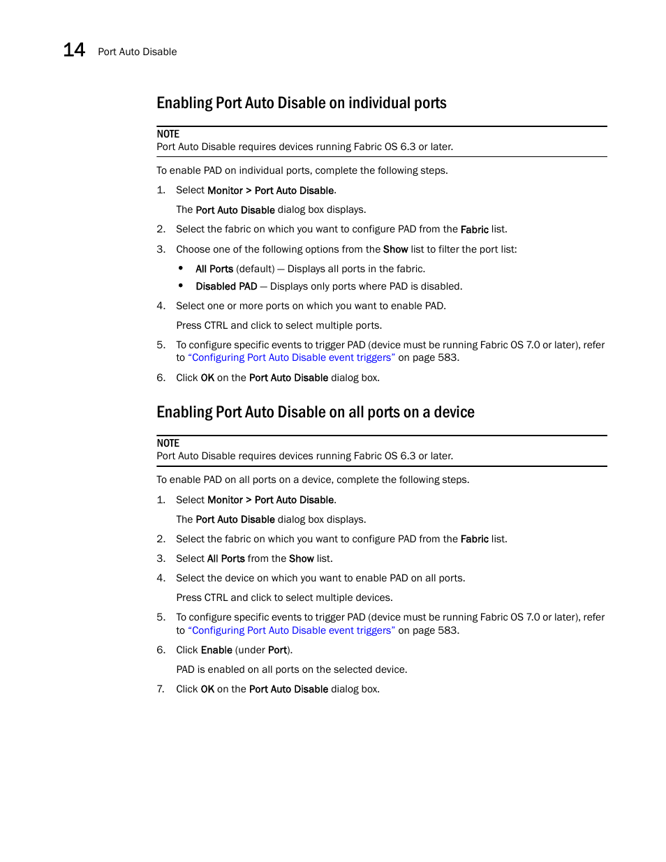 Enabling port auto disable on individual ports | Brocade Network Advisor SAN + IP User Manual v12.1.0 User Manual | Page 646 / 2389