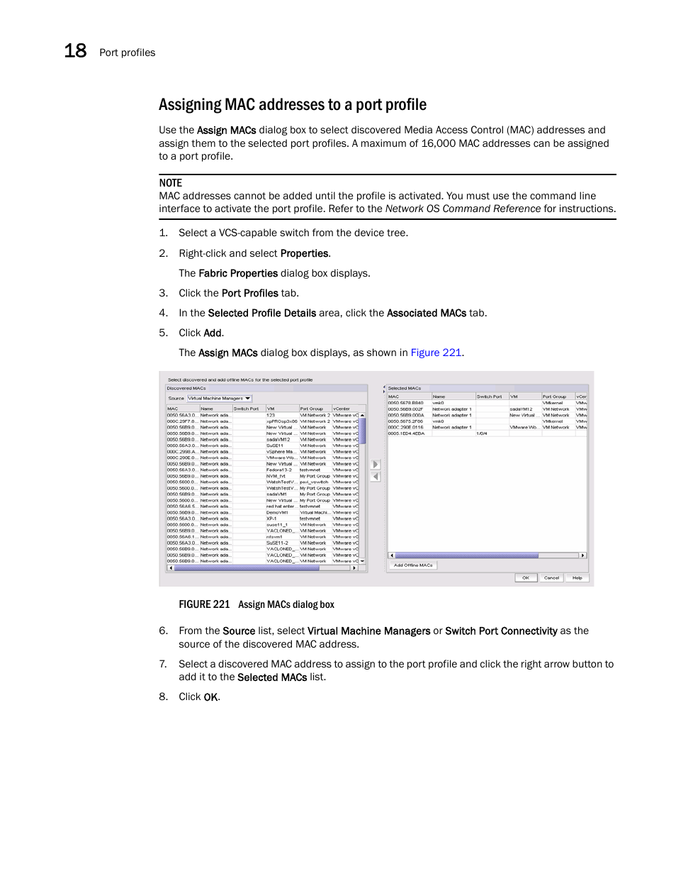 Assigning mac addresses to a port profile | Brocade Network Advisor SAN + IP User Manual v12.1.0 User Manual | Page 686 / 2389