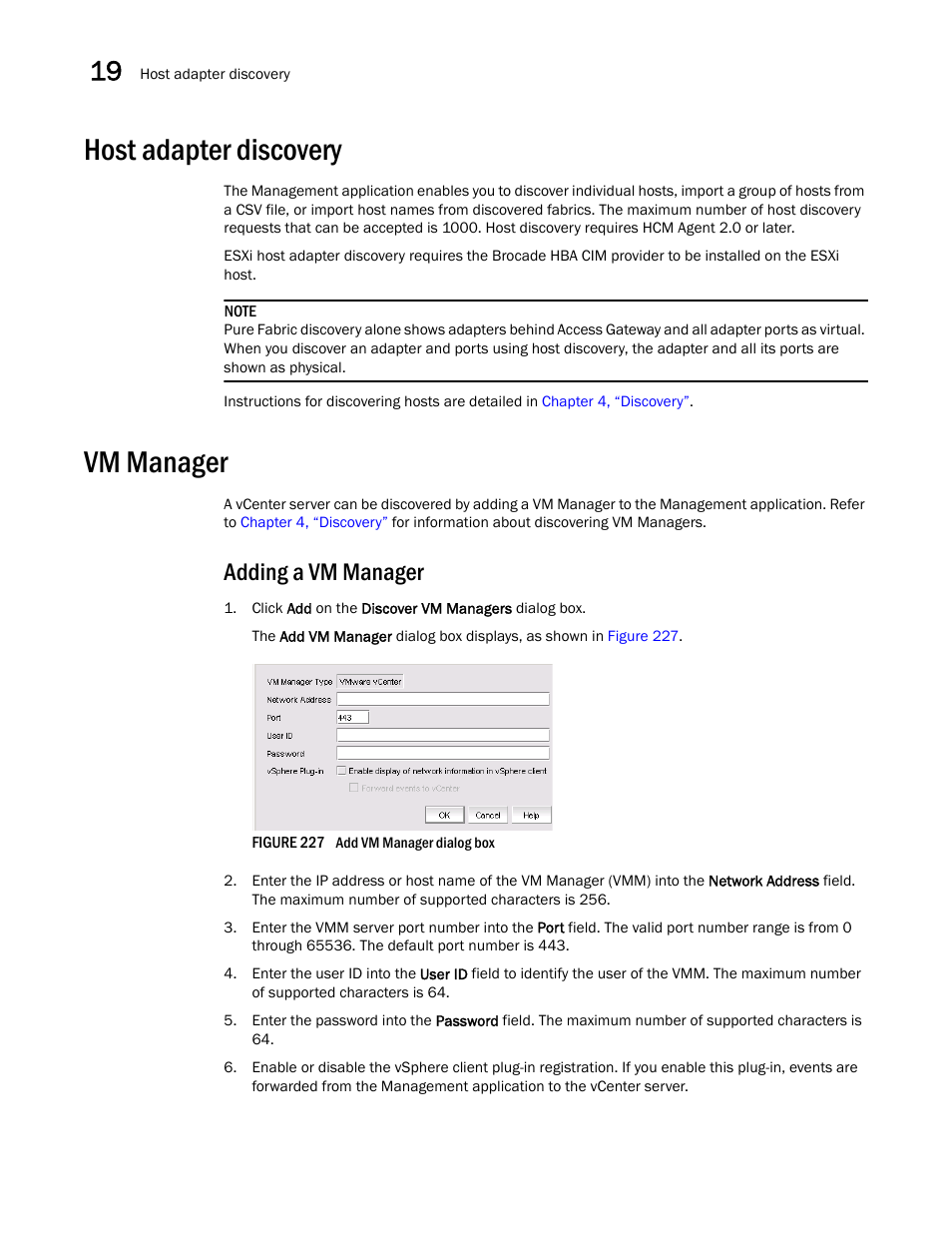 Host adapter discovery, Vm manager, Adding a vm manager | Brocade Network Advisor SAN + IP User Manual v12.1.0 User Manual | Page 704 / 2389