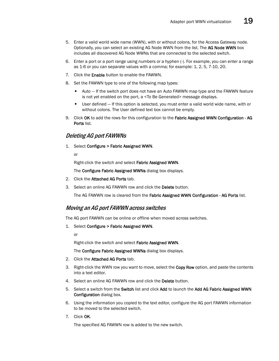 Deleting ag port fawwns, Moving an ag port fawwn across switches | Brocade Network Advisor SAN + IP User Manual v12.1.0 User Manual | Page 721 / 2389