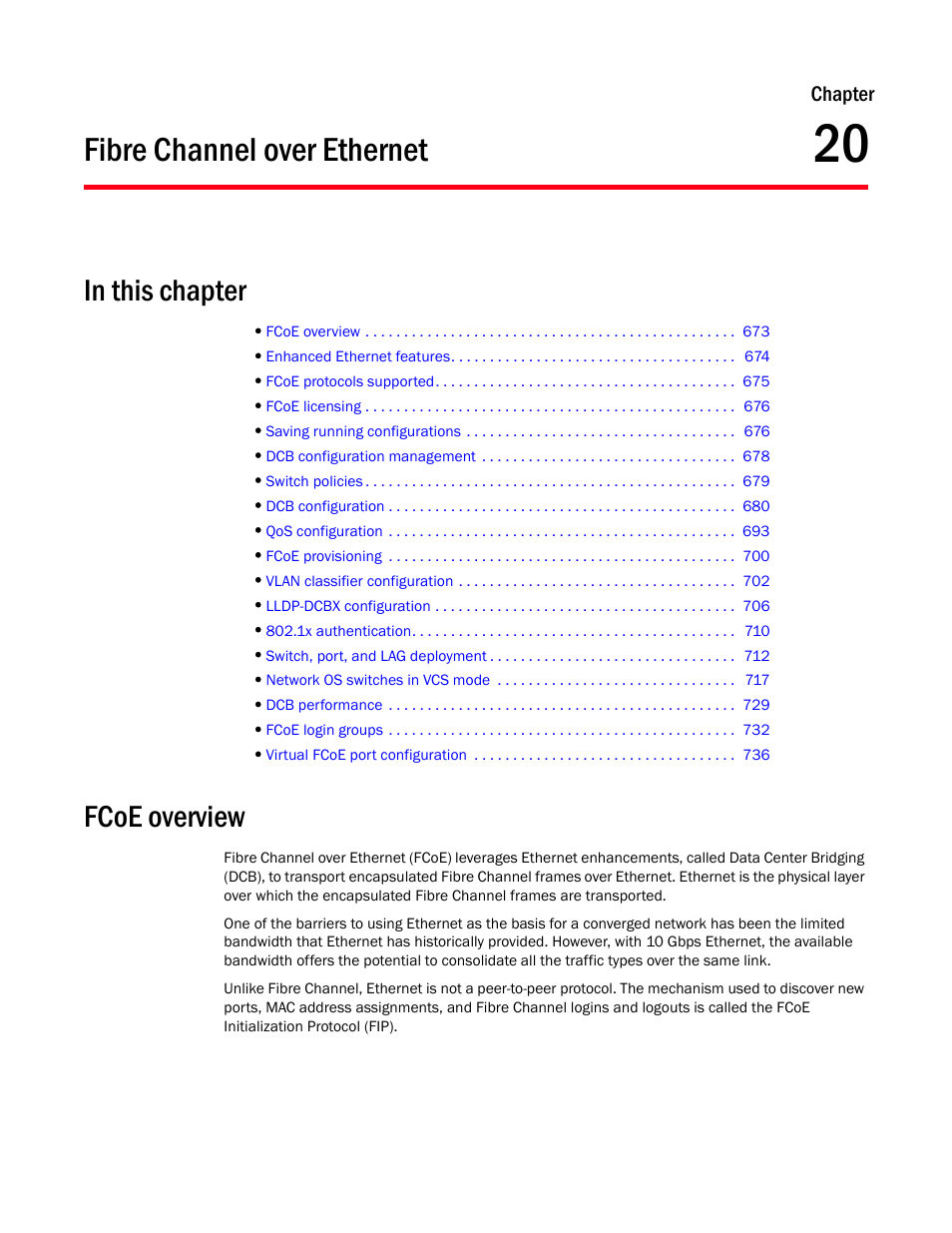 Fibre channel over ethernet, In this chapter, Fcoe overview | Chapter 20, Chapter 20, “fibre channel over ethernet | Brocade Network Advisor SAN + IP User Manual v12.1.0 User Manual | Page 730 / 2389