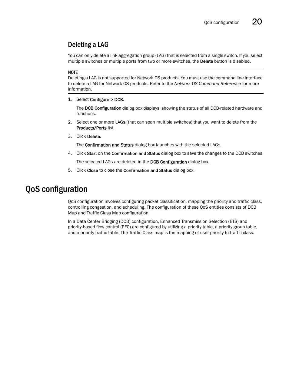 Deleting a lag, Qos configuration | Brocade Network Advisor SAN + IP User Manual v12.1.0 User Manual | Page 750 / 2389