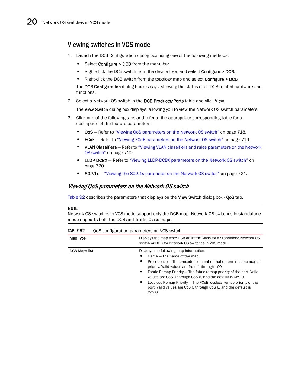 Viewing switches in vcs mode, Viewing qos parameters on the network os switch | Brocade Network Advisor SAN + IP User Manual v12.1.0 User Manual | Page 775 / 2389