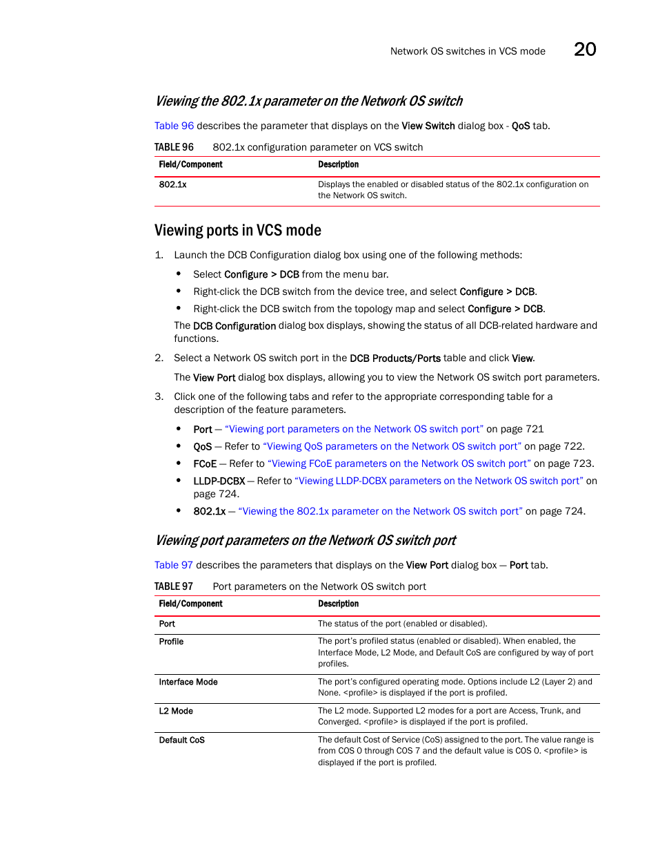 Viewing ports in vcs mode | Brocade Network Advisor SAN + IP User Manual v12.1.0 User Manual | Page 778 / 2389