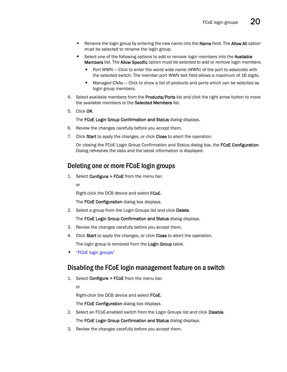 Deleting one or more fcoe login groups, Deleting one or more fcoe login, Groups | Brocade Network Advisor SAN + IP User Manual v12.1.0 User Manual | Page 792 / 2389