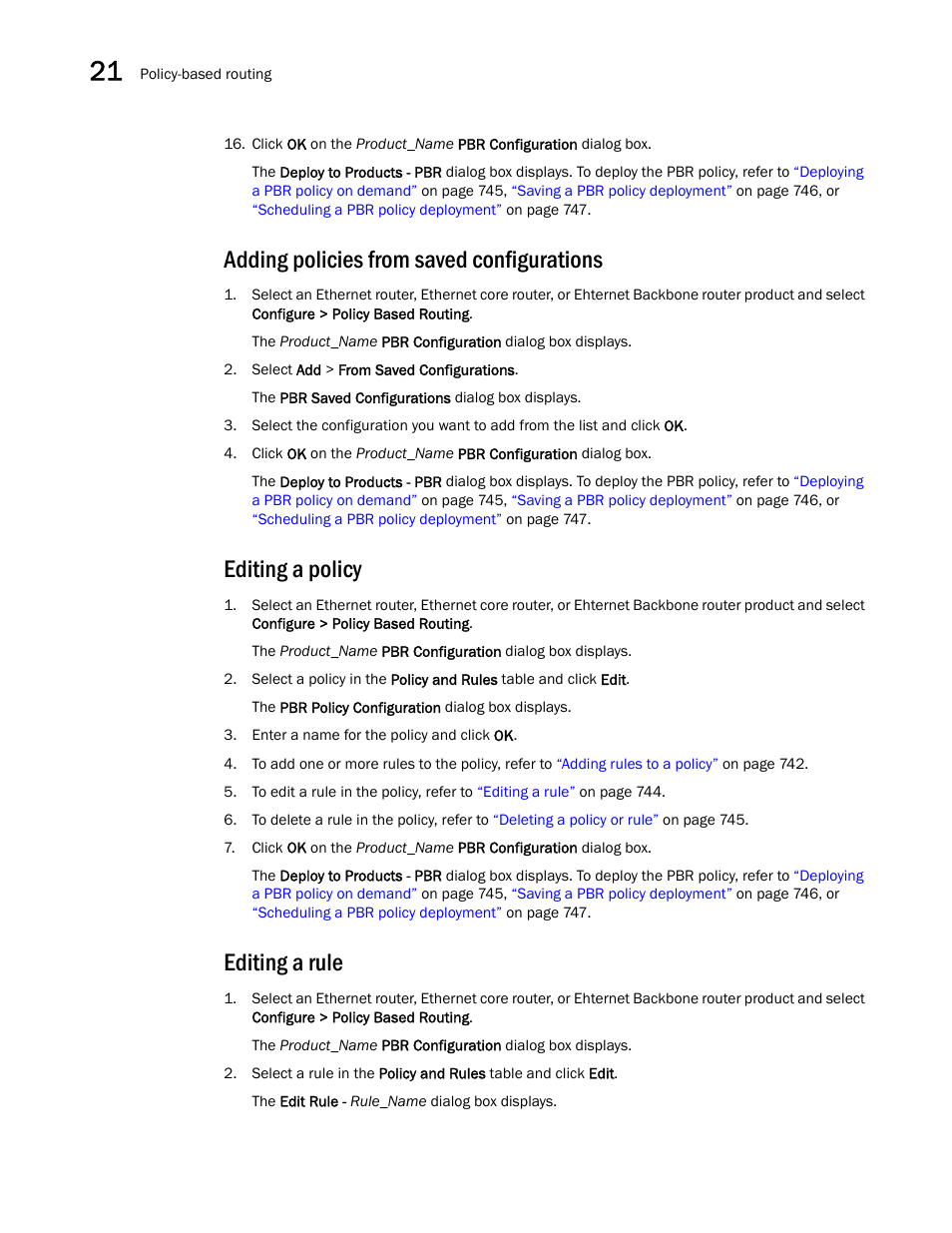 Adding policies from saved configurations, Editing a policy, Editing a rule | Brocade Network Advisor SAN + IP User Manual v12.1.0 User Manual | Page 801 / 2389