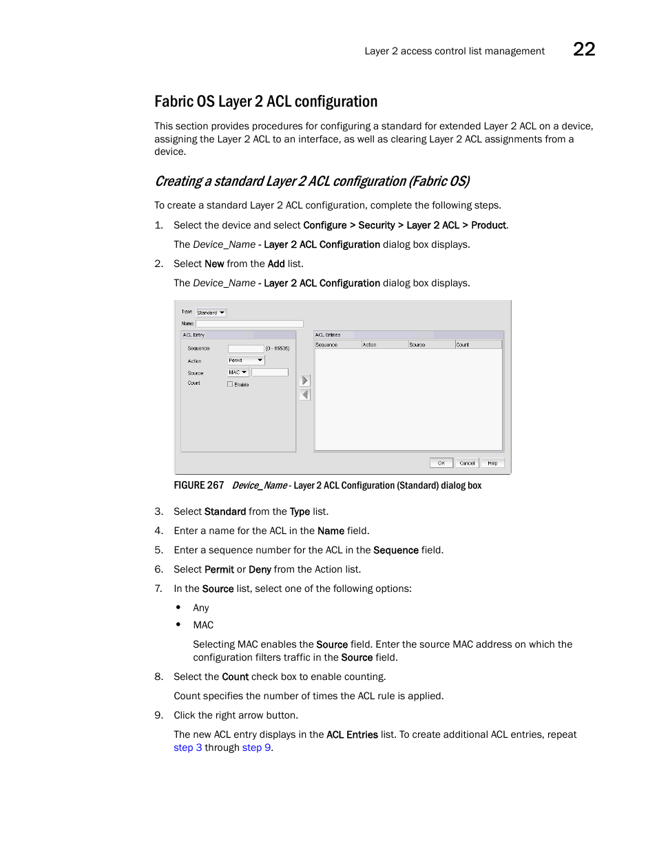 Fabric os layer 2 acl configuration | Brocade Network Advisor SAN + IP User Manual v12.1.0 User Manual | Page 817 / 2389