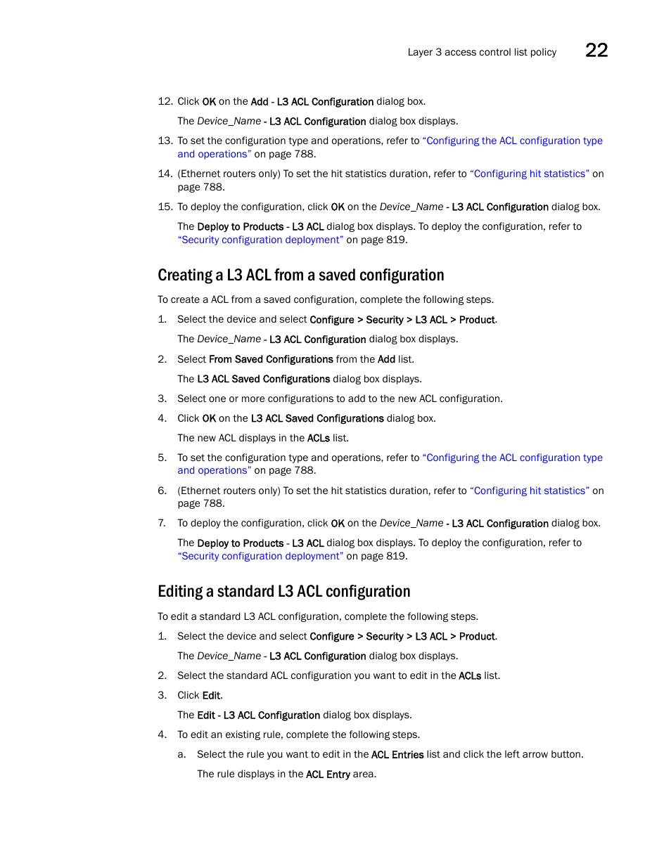 Creating a l3 acl from a saved configuration, Editing a standard l3 acl configuration | Brocade Network Advisor SAN + IP User Manual v12.1.0 User Manual | Page 831 / 2389