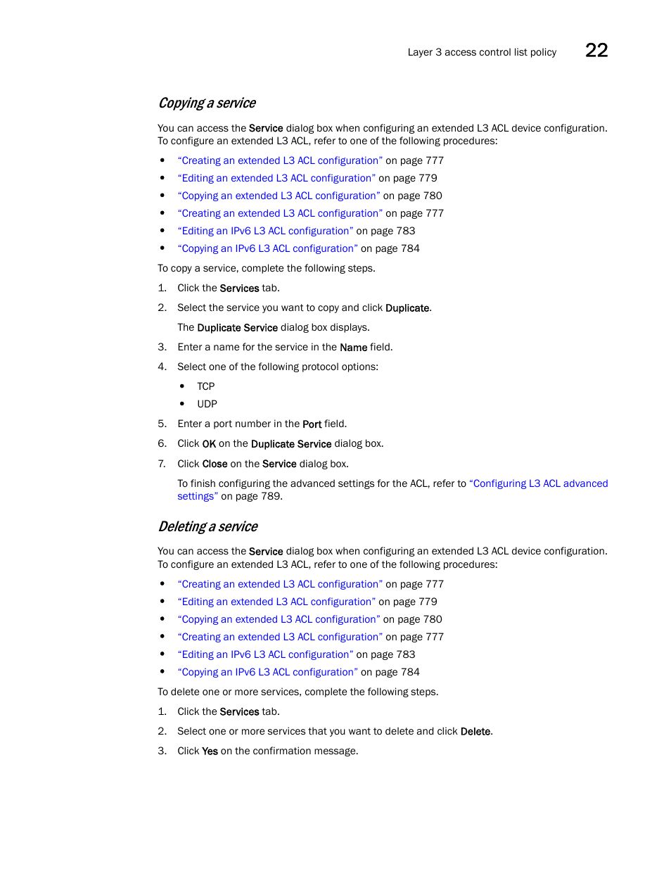 Copying a service, Deleting a service | Brocade Network Advisor SAN + IP User Manual v12.1.0 User Manual | Page 861 / 2389