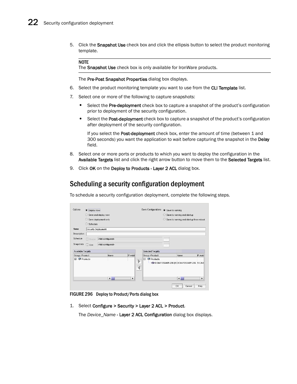 Scheduling a security configuration deployment | Brocade Network Advisor SAN + IP User Manual v12.1.0 User Manual | Page 878 / 2389