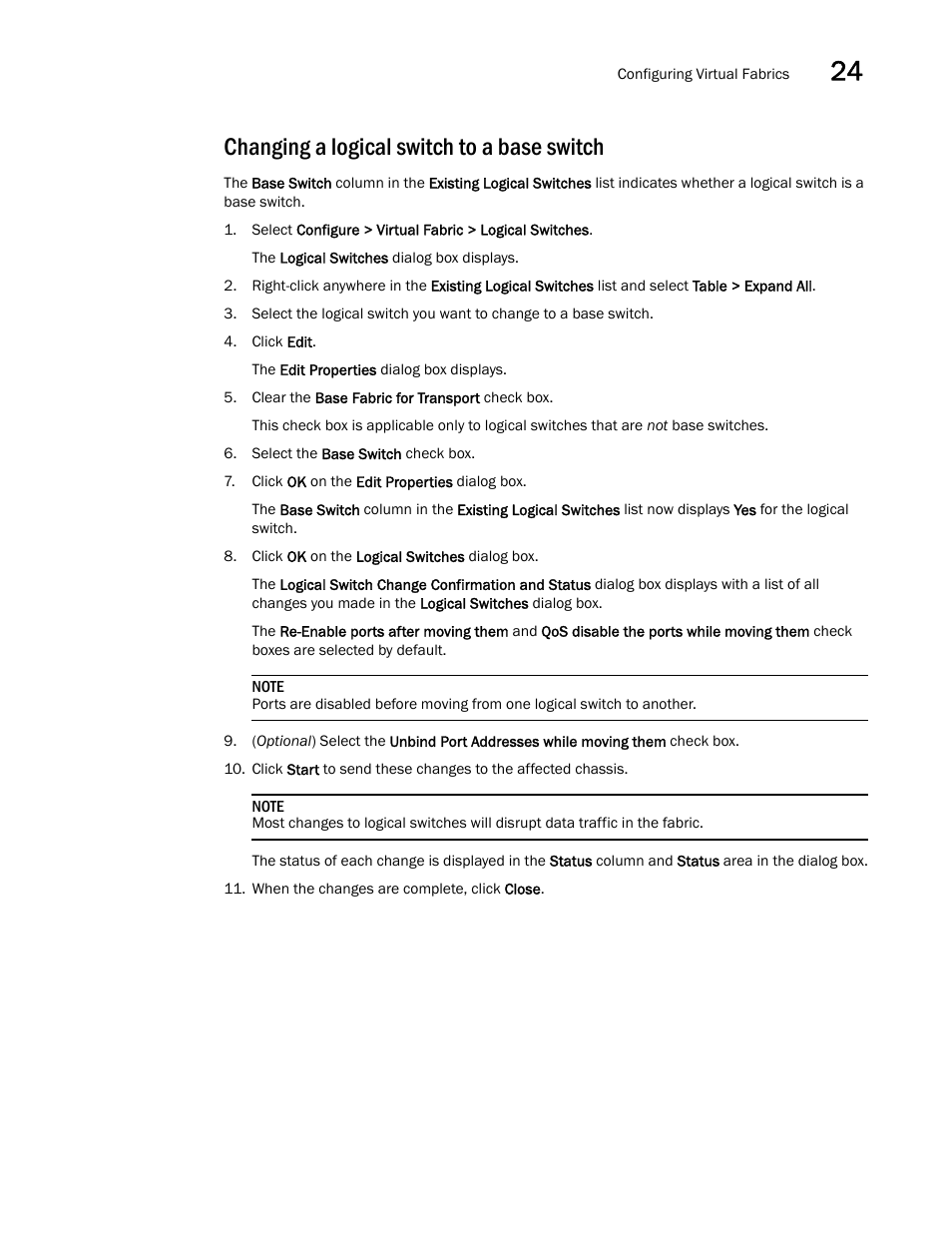 Changing a logical switch to a base switch | Brocade Network Advisor SAN + IP User Manual v12.1.0 User Manual | Page 904 / 2389