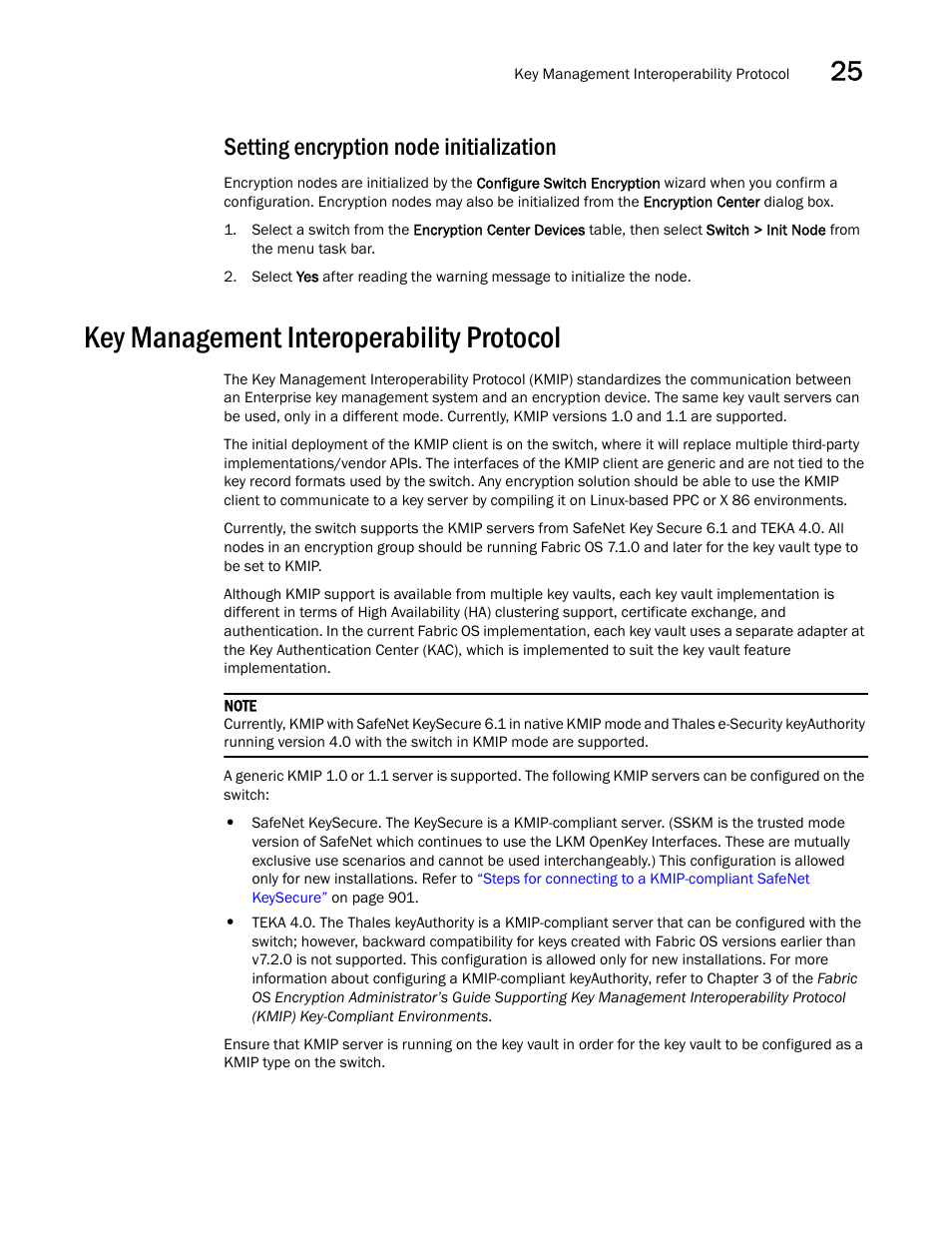 Setting encryption node initialization, Key management interoperability protocol | Brocade Network Advisor SAN + IP User Manual v12.1.0 User Manual | Page 921 / 2389