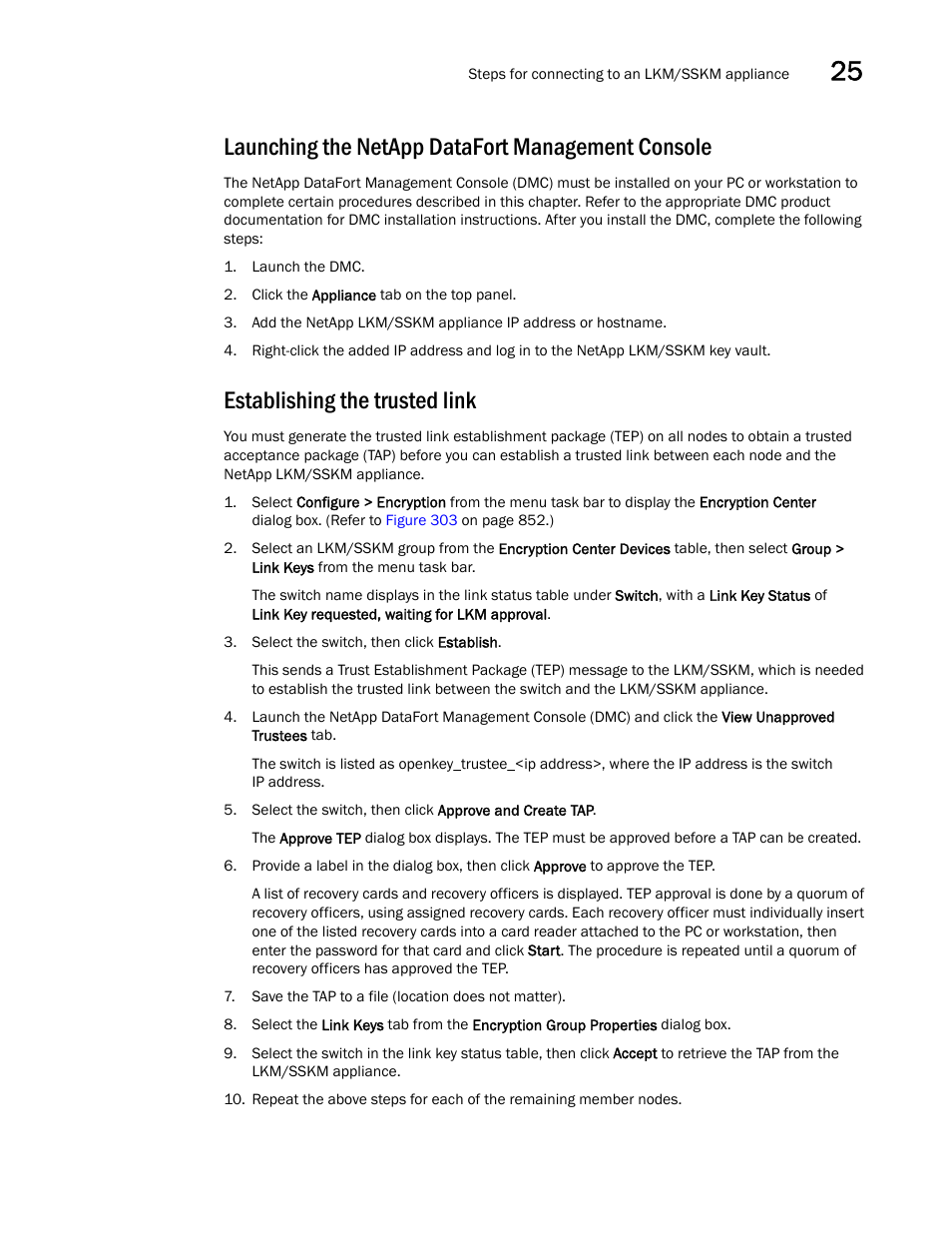 Launching the netapp datafort management console, Establishing the trusted link, Launching the netapp | Datafort management console | Brocade Network Advisor SAN + IP User Manual v12.1.0 User Manual | Page 931 / 2389