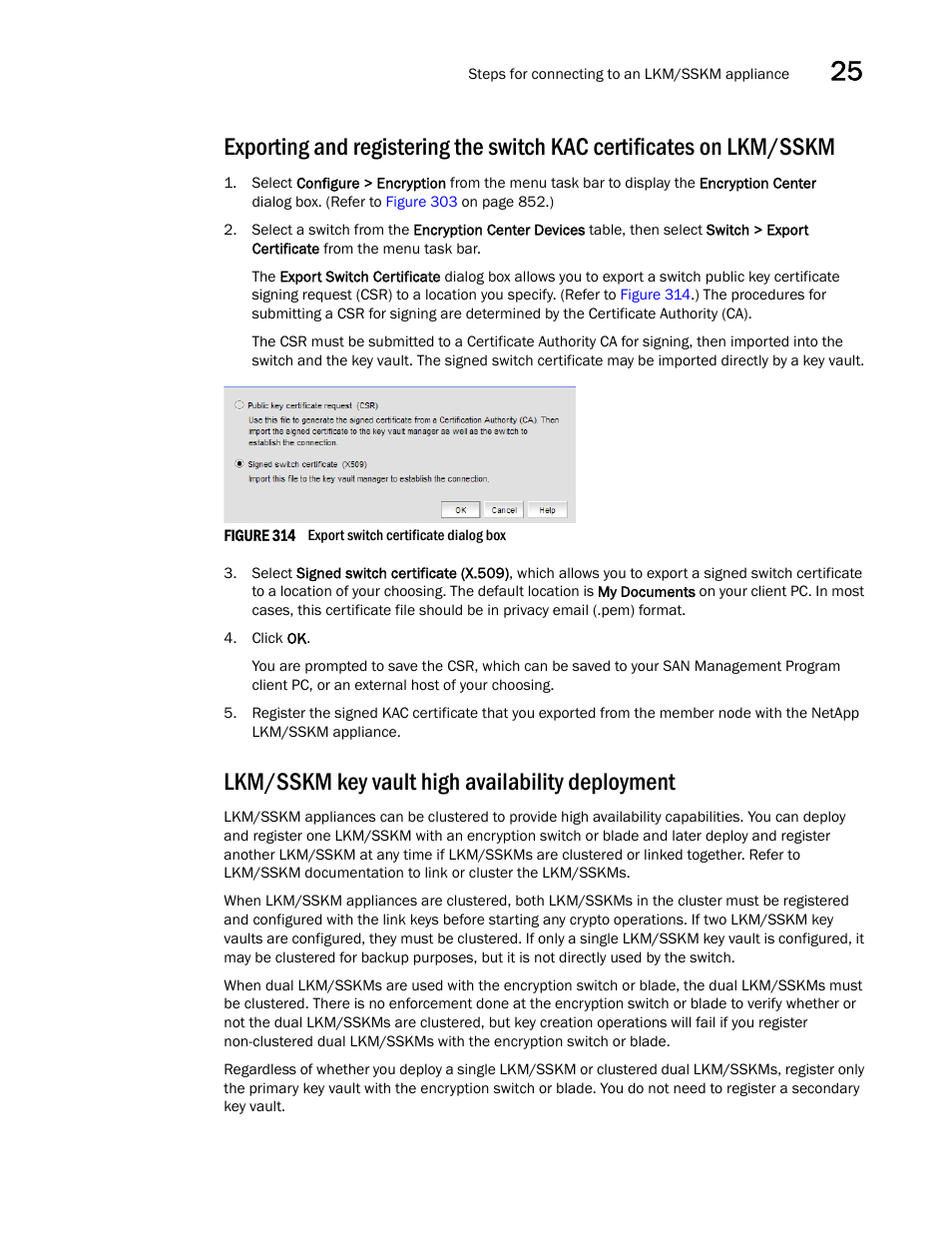 Lkm/sskm key vault high availability deployment, Exporting and, Lkm/sskm key vault | High availability deployment | Brocade Network Advisor SAN + IP User Manual v12.1.0 User Manual | Page 933 / 2389